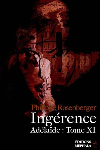 Cover for Philippe Rosenberger · Ingerence (Paperback Book) (2016)