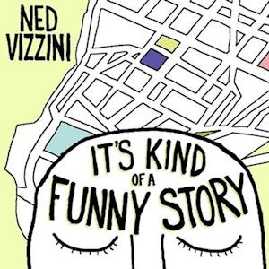 It's Kind of a Funny Story - Ned Vizzini - Music - TANTOR AUDIO - 9798200075317 - September 3, 2012