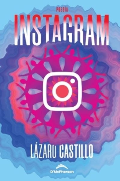 Cover for Lazaro Castillo · Instagram (Paperback Book) (2021)