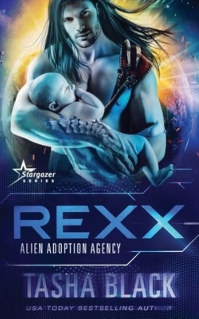 Cover for Tasha Black · Rexx: Alien Adoption Agency #6 - Alien Adoption Agency (Pocketbok) (2021)