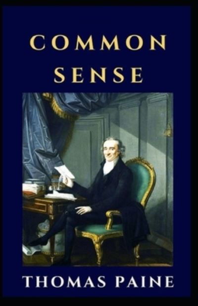 Cover for Thomas Paine · Common Sense: illustrated edition (Paperback Book) (2021)