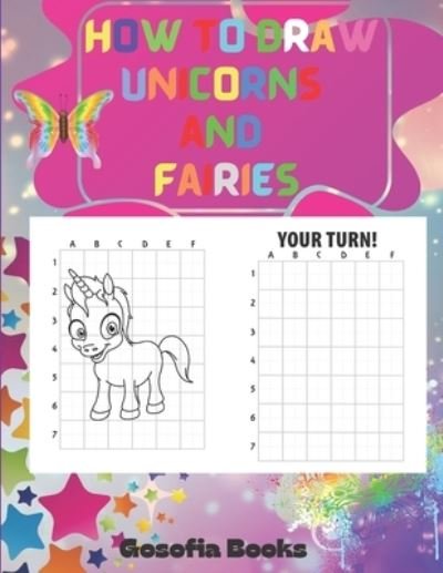 Cover for Gosofia Books · How to Draw Unicorns and Fairies (Pocketbok) (2020)