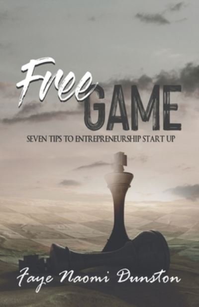 Cover for Faye Dunston · Free Game (Paperback Book) (2021)