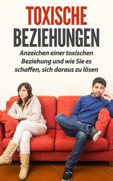 Cover for Melina Büttner · Toxische Beziehungen (Paperback Book) (2020)