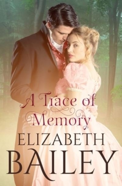 A Trace of Memory - Elizabeth Bailey - Boeken - Independently Published - 9798689427317 - 8 oktober 2020