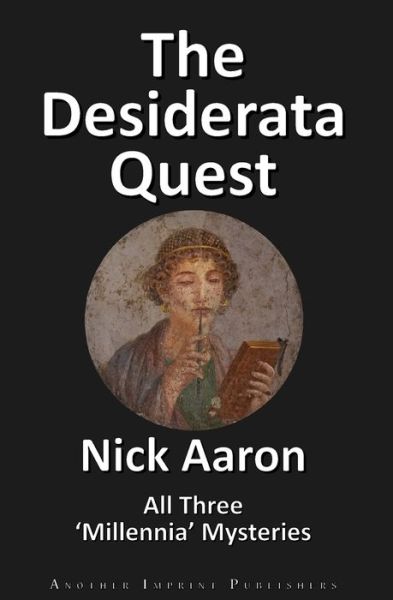 Cover for Nick Aaron · The Desiderata Quest (Paperback Book) (2021)