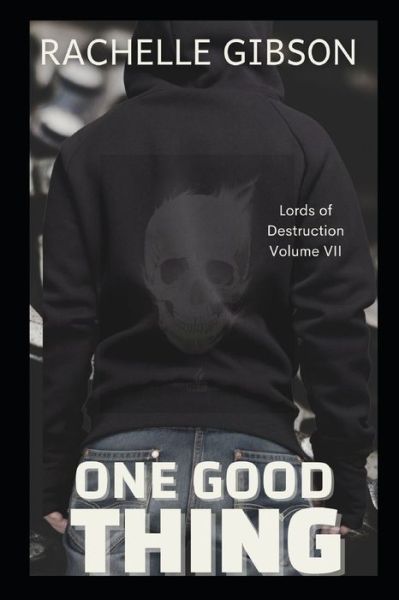 Cover for Rachelle Gibson · One Good Thing (Paperback Book) (2021)