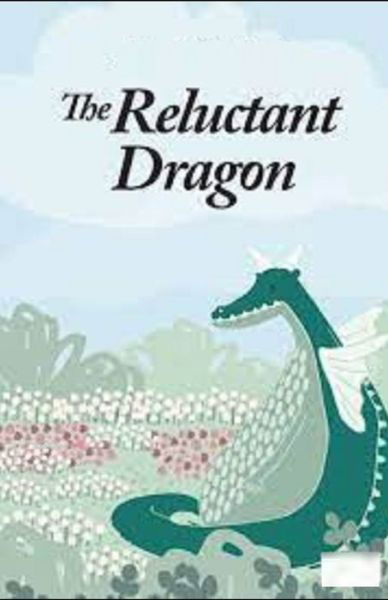 Cover for Kenneth Grahame · The Reluctant Dragon Illustrated (Paperback Bog) (2021)