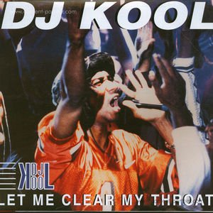 Cover for DJ Kool · Let Me Clear My Throat (12&quot;) (2011)