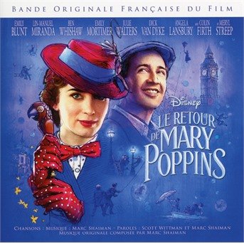 Cover for Mary Poppins Returns / O.s.t. · Le Retour De Mary Poppins (CD) [French edition] (2018)