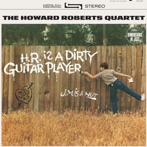 Cover for Howard Roberts · H.R. Is A Dirty Guitar Player (LP) (1990)
