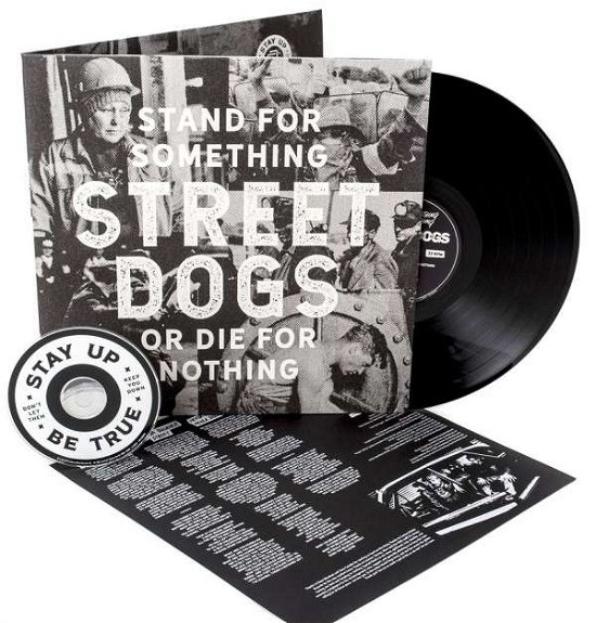 Stand for Something or Die for Nothing (Gatefold Black Lp+cd) - Street Dogs - Musiikki - CENTURY MEDIA - 0190758590318 - sunnuntai 24. kesäkuuta 2018