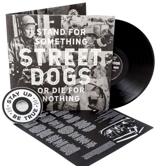 Stand for Something or Die for Nothing (Gatefold Black Lp+cd) - Street Dogs - Musik - CENTURY MEDIA - 0190758590318 - 24. juni 2018