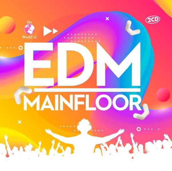 Cover for Edm Mainfloor (CD) (2021)