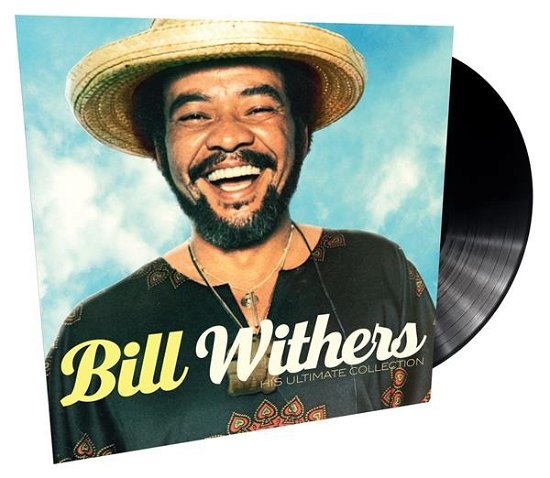 Cover for Bill Withers · Bill Withers - His Ultimate Collection (LP) (2023)