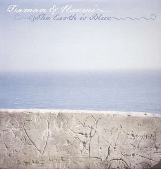 Cover for Damon &amp; Naomi · Earth Is Blue (LP) (2005)