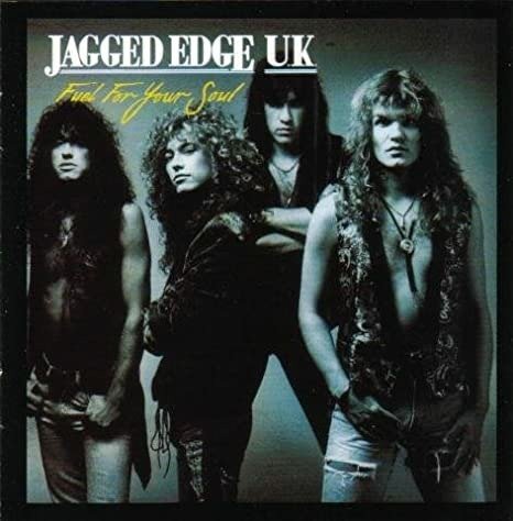 Cover for Jagged Edge U.K. · Fuel For Your Soul (CD) (2021)