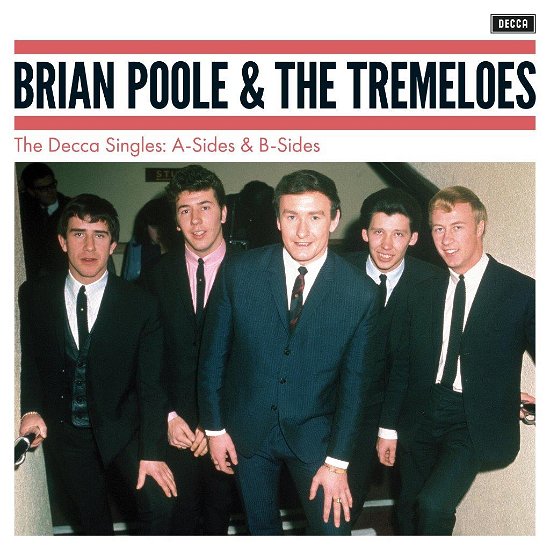 Cover for Brian Poole &amp; the Tremeloes · The Decca Singles A-Sides &amp; B-Sides (CD) (2023)