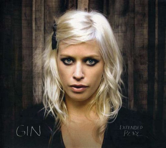 Extended Play - Gin Wigmore - Musikk - Motown Records - 0602517728318 - 20. januar 2009