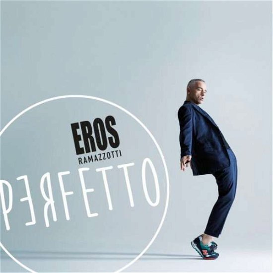 Cover for Eros Ramazzotti · Perfetto (CD) (2018)