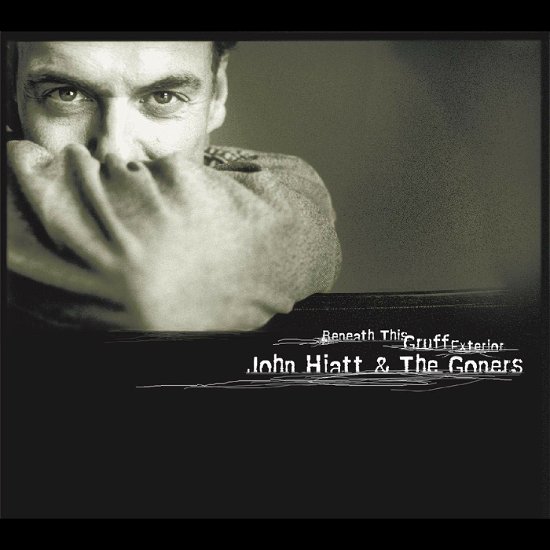 John & The Goners Hiatt · Beneath This Gruff Exterior (LP) (2023)