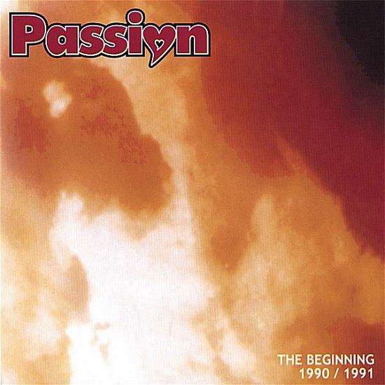 Cover for Passion · Beginning 1990-1991 (CD) (2006)