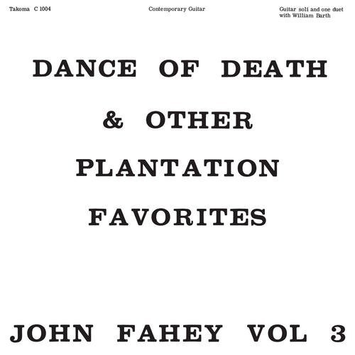 Cover for Fahey John · Dance of Death and Other Plantation Favo (LP) (2016)