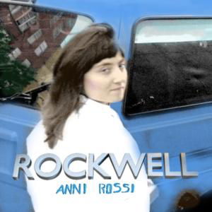 Rockwell - Anni Rossi - Musik - 4AD - 0652637290318 - 10. marts 2009