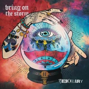 Cover for Bring on the Storm · Visionary (LP) (2024)