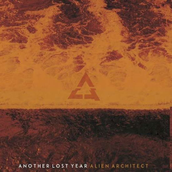 Cover for Another Lost Year · Alien Architect (CD) (2016)