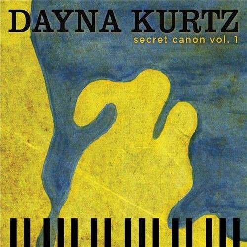 Secret Canon 1 - Dayna Kurtz - Music - KISMET - 0711574700318 - April 10, 2012