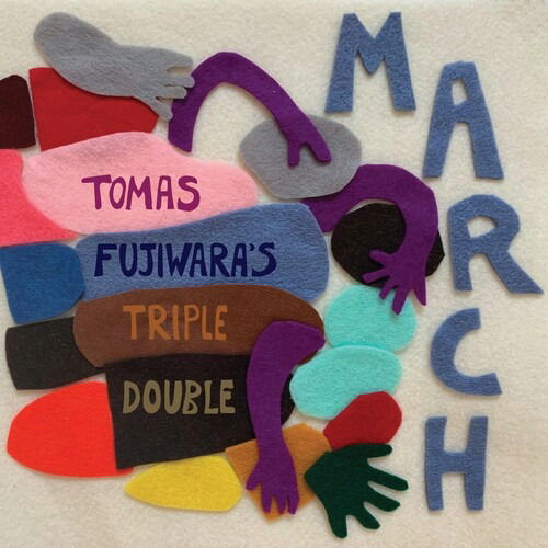 Cover for Tomas Fujiwara · March (CD) (2022)