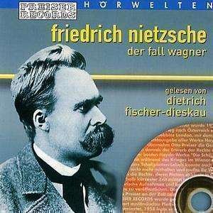 Cover for Dietrich Fischer-Dieskau · * Der Fall Wagner (CD) (2004)
