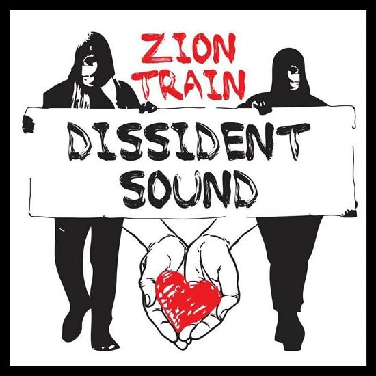 Cover for Zion Train · Dissident Sound (LP) (2023)