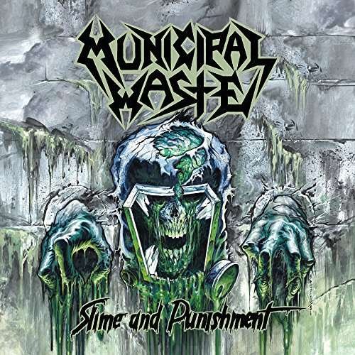Cover for Municipal Waste · Slime and Punishment (LP) [Standard edition] (2017)