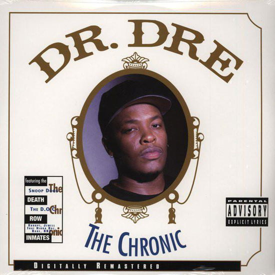 The Chronic - Dr. Dre - Musikk - Deathrow - 0728706309318 - 6. mars 2001