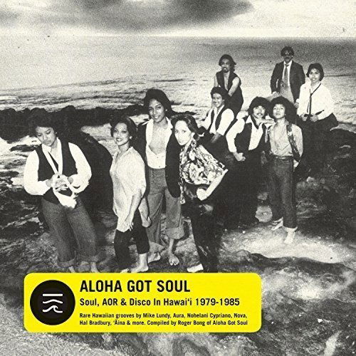 Aloha Got Soul / Various - Aloha Got Soul / Various - Music - STRUT - 0730003313318 - March 18, 2016