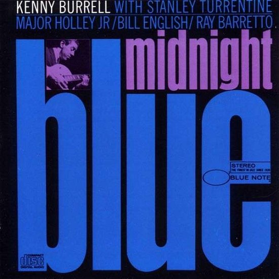 Midnight Blue - Kenny Burrell - Musiikki - ANALOGUE PRODUCTIONS - 0753088412318 - lauantai 30. kesäkuuta 1990