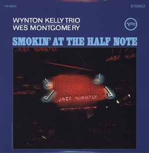 Cover for Wynton -Trio- Kelly · Smokin' At The Half Note (LP) (2013)
