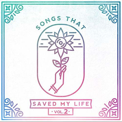 Songs That Saved My Life Vol. 2 / Various - Songs That Saved My Life Vol. 2 / Various - Música - HOPELESS - 0790692276318 - 8 de novembro de 2019