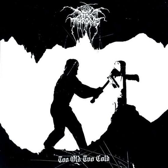 Cover for Darkthrone · Too Old Too Cold (LP) [Limited edition] (2014)