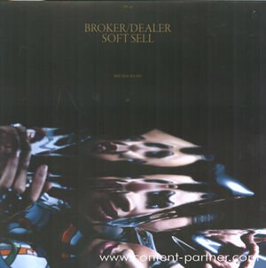 Cover for Broker / Dealer · Soft Cell (LP) [EP edition] (2008)