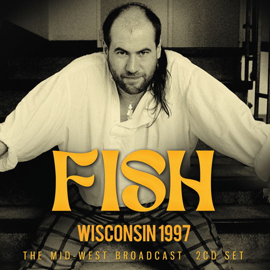 Wisconsin 1997 - Fish - Musik - GOLDEN RAIN - 0823564037318 - 7. juli 2023