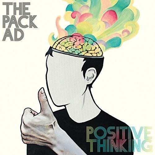 Positive Thinking - The Pack A.D. - Música - CADENCE - 0823674659318 - 10 de novembro de 2023