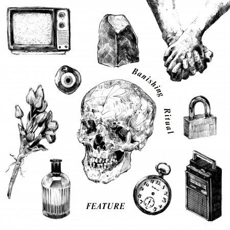 Feature · Banishing Ritual (LP) (2017)