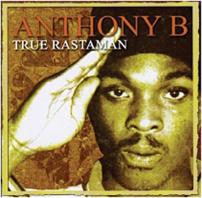 Cover for Anthony B · True Rastaman (CD) (2018)