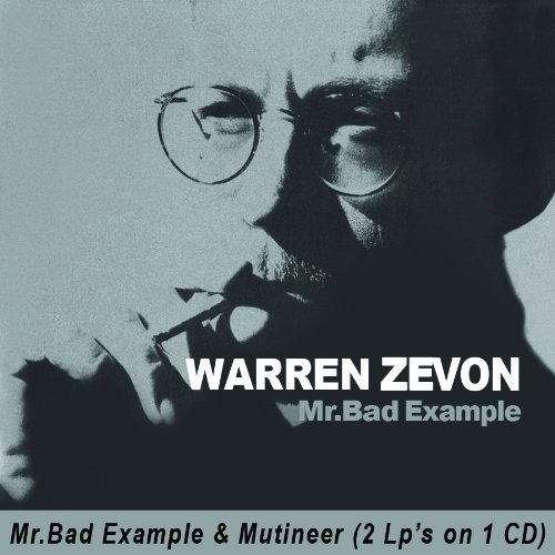 Cover for Warren Zevon · Mr. Bad Example\mutineer (2 Lps on 1cd\limited Edition) (CD) [Limited edition] (2015)