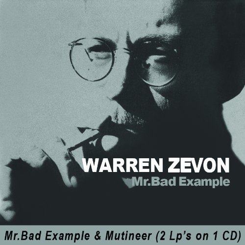 Cover for Warren Zevon · Mr. Bad Example\mutineer (2 Lps on 1cd\limited Edition) (CD) [Limited edition] (2015)