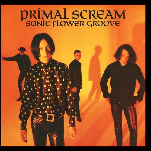 Cover for Primal Scream · Sonic Flower Groove (LP) (2016)