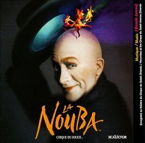 Cover for Cirque Du Soleil · La Nouba (CD) (2005)